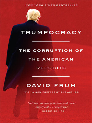 cover image of Trumpocracy